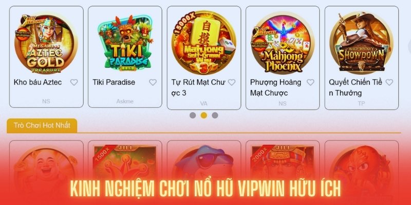 Những kinh nghiệm khi chơi nổ hũ VIPWIN